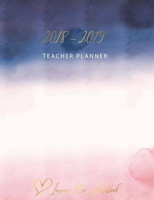 Download 2018-2019 Teacher Planner Lesson Plan Notebook: My 365 Happy Daily Teacher Planner. Record 7 Subject, Lesson Planner, Monthly, Weekly and Daily Personalized Academic Teacher Planner Checklist Notebook Diary Organizer. Calendar August 18 - July 19 (Bonu - Amelia Art Publishing | ePub