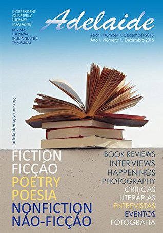 Read Adelaide Literary Magazine: Number 1, December 2015 - Adelaide Nikolic file in PDF