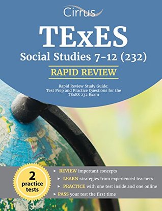 Read Online TExES Social Studies 7–12 (232) Rapid Review Study Guide: Test Prep and Practice Questions for the TExES 232 Exam - TExES Social Studies Test Prep Team | ePub