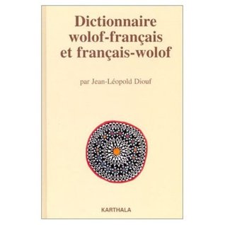 Read Dictionnaire Wolof - ­Francais / Francais - Wolof - Jean-Léopold Diouf | ePub