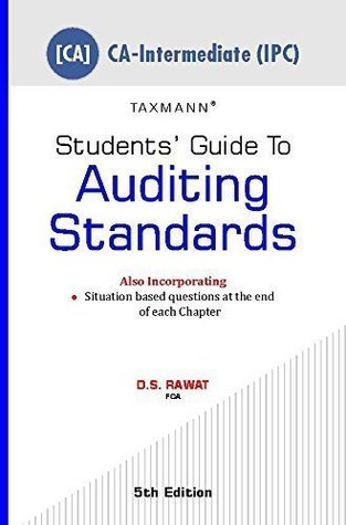 Full Download Students Guide to Auditing Standards [CA- Intermediate (IPC) - D S Rawat | PDF