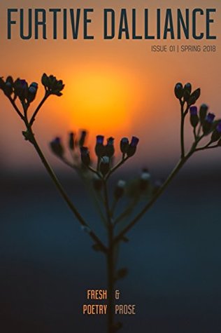 Read Furtive Dalliance (Furtive Dalliance Literary Review) (Volume 1) - Roy Miller | PDF