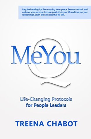 Full Download MeYouQ: Life-Changing Protocols for People Leaders - Treena Chabot file in ePub