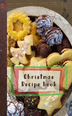 Read Christmas Recipe Book: A Christmas Plate Recipe Book - Cookbook Journal of Your All Your Christmas Food Experiments -  file in PDF
