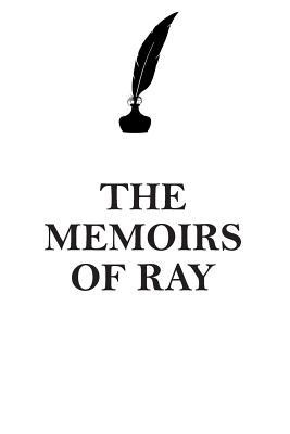 Read Online THE MEMOIRS OF RAY AFFIRMATIONS WORKBOOK Positive Affirmations Workbook Includes: Mentoring Questions, Guidance, Supporting You - Affirmations World file in ePub