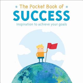 Read The Pocket Book of Success: Inspiration to Achieve Your Goals - Anne Moreland | ePub