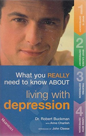 Full Download Living with Depression (What You Really Need to Know About.) - Rob Buckman file in ePub