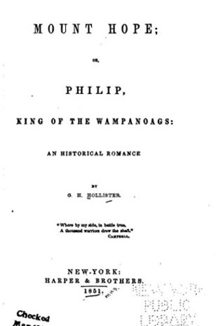 Download Mount Hope, or Philip, king of the Wampanoags, an historical romance - G. H. Hollister file in PDF