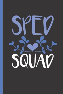 Download Sped Squad: Notebook & Journal for Bullets or Diary for Special Education Staff - Take Your Notes or Gift It, Dot Grid Paper (120 Pages, 6x9) - Lovely Writings | PDF