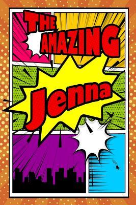 Read Online The Amazing Jenna: Weekly Planner Notebook 120 Pages 6x9 -  | PDF