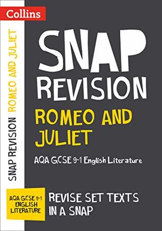 Read Romeo and Juliet: AQA GCSE 9-1 English Literature Text Guide (Collins GCSE 9-1 Snap Revision) - Collins GCSE | ePub