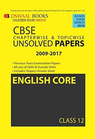 Read Oswaal Unsolved Paper Question Bank Class 12 English Core (March 2018 Exam) - Panel of Experts file in ePub