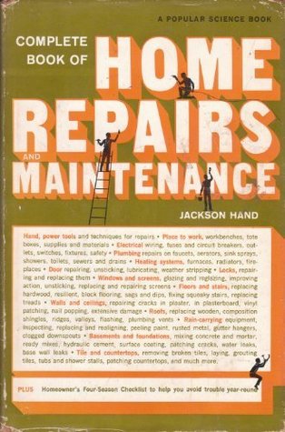Full Download Complete Book of Home Repairs and Maintenance. - Jackson Hand | PDF