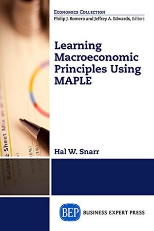 Read Online Learning Basic Macroeconomics: A Policy Perspective from Different Schools of Thought (Economics Collection) - Hal W. Snarr | PDF