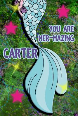 Full Download You Are Mer-Mazing Carter: Wide Ruled Composition Book Diary Lined Journal Green with Mermaid Tail - Lacy Shwimmer | PDF