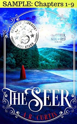 Full Download The Seer, Bk 1, Chapters 1-9 (The Other Side of Red) - A.R. Curtis file in ePub