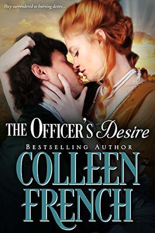 Download The Officer's Desire: They Surrendered To Their Burning Desire - Colleen French file in PDF