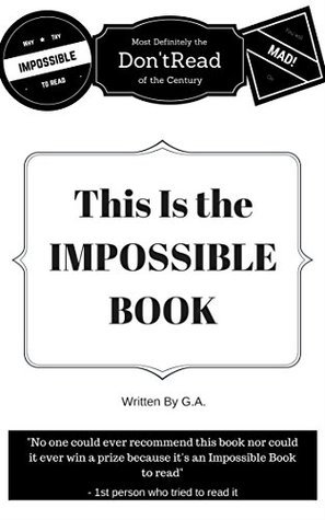 Read Online The Impossible Book: An Impossible Puzzle Book, Don't Even Try! - Gamaliel Anguiano file in ePub