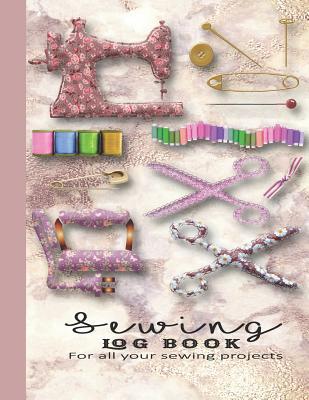 Read Online Sewing log book: Large Journal for the sewing lover, machinist, designer or small business to record project work - Sewing kit on pink marble background - Thread and Paper Journals file in PDF