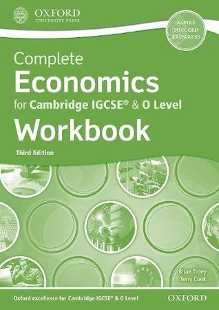 Read Complete Economics for Cambridge IGCSE® & O Level Workbook - Brian Titley | PDF