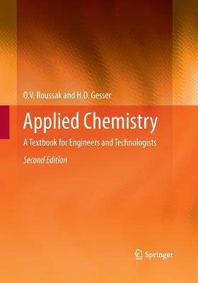 Read Online Applied Chemistry: A Textbook for Engineers and Technologists - O.V. Roussak | ePub