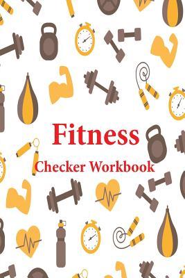 Read Online Fitness Checker Workbook: Making Prep Easy Programme Possible Control Anthropocentric Live Healthy, Protect Heart Disease Ensuring Clean Eating, Medical Nutrition, Beginning Day Self - Teresa Palma file in ePub
