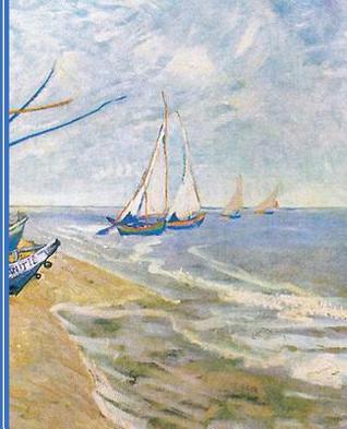 Download Van Gogh Fishing Boats Saintes Maries: Diary Weekly Spreads January to December -  | ePub