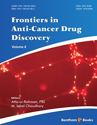 Read Online Frontiers in Anti-Cancer Drug Discovery Volume 8 - Atta -ur-Rehman | PDF