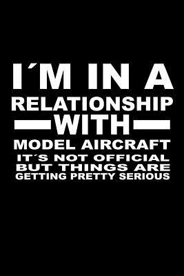 Read I'm In A Relationship with MODEL-AIRCRAFT It's not Official But Things Are Getting Pretty Serious: 6 x 9 inch bulleted Dot Grid Journal Notebook for Students, School, as Diary Bullets - Walter Brown | ePub