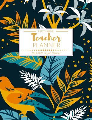 Download Lesson Planner for Teachers 2019-2020: Weekly and Monthly Teacher Planner Academic Year Lesson Plan and Record Book (July 2019 through June 2020) -  | ePub