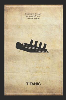 Read Online Journal: A Titanic themed notebook journal for your everyday needs -  file in PDF
