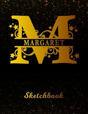 Full Download Margaret Sketchbook: Letter M Personalized First Name Personal Drawing Sketch Book for Artists & Illustrators Black Gold Space Glittery Effect Cover Scrapbook Notepad & Art Workbook Create & Learn to Draw -  | ePub
