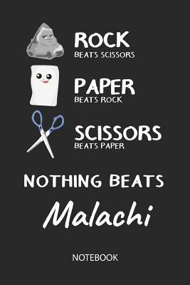 Read Online Nothing Beats Malachi - Notebook: Rock - Paper - Scissors - Game Pun - Blank Lined Kawaii Personalized & Customized Name School Notebook / Journal for Girls & Women. Cute Desk Accessories & First Day Of School, Birthday, Christmas & Name Day Gift. - Rockpaperscissors Publishing | ePub