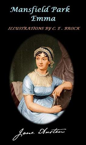Read Mansfield Park / Emma (Illustrated) (Jane Austen’s Notable Works Book 3) - Jane Austen | PDF