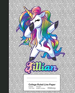 Full Download College Ruled Line Paper: JILLIAN Unicorn Rainbow Notebook -  | PDF