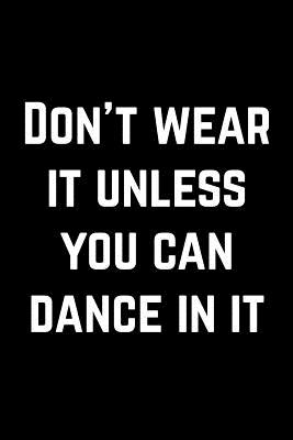 Read Cool Notebook for a Dancer, College Ruled Journal - Dance In It: Medium Spacing Between Lines - Treehouse Books Publications | ePub