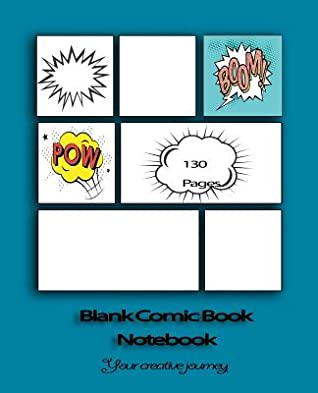 Download Blank Comic Book Notebook: Your Creative Journey (7.5 x 9.2 Cartoon / Comic Book ) -  | ePub