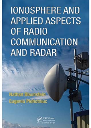 Download Ionosphere and Applied Aspects of Radio Communication and Radar - Nathan Blaunstein | PDF