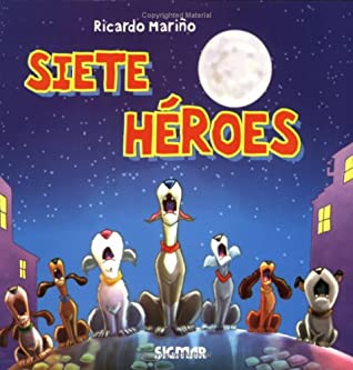 Read Online SIETE HEROES (Coleccion Caracol / Shell Collection) - Sigmar file in ePub