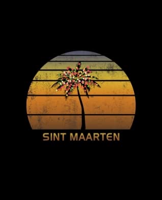 Read Sint Maarten: Christmas Notebook With Retro Caribbean Sunset Holiday Palm Tree Design. Vintage Soft Cover Travel Journal Diary With Lined Wide Ruled Paper. -  file in PDF