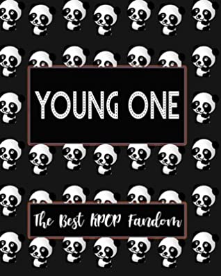 Read Online YOUNG ONE The Best KPOP Fandom: Best KPOP Gift Fans Cute Panda Monthly Planner 8x10 Book 110 Pages Book - Daebak Kpop file in ePub