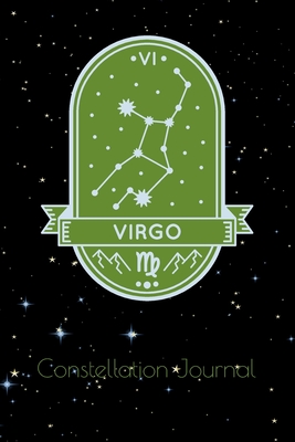 Full Download Virgo Constellation Journal: Notebook of Zodiac Sign - Fantastical Notebook Zone file in PDF