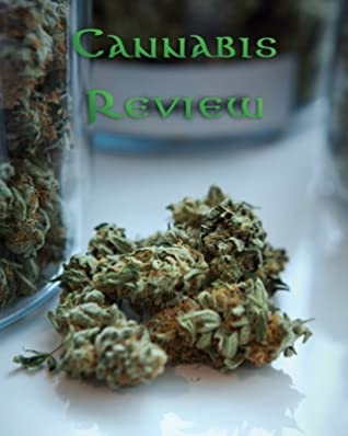 Full Download Cannabis Review: Marijuana Review & Rating Journal / Log Book. Cannabis Accessories & Gift Idea For Medical & Personal Cannabis Tasting Paper Blank Notebook Less Stress More Fun - Christian Josh Barker file in ePub
