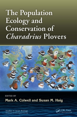 Read The Population Ecology and Conservation of Charadrius Plovers - Mark A Colwell | PDF