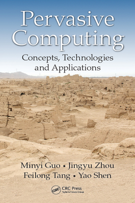 Read Online Pervasive Computing: Concepts, Technologies and Applications - Minyi Guo file in ePub